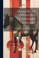 Manual of Operative Veterinary Surgery 1021920533 Book Cover