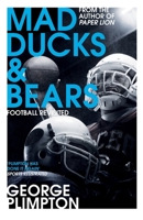 Mad Ducks and Bears 0316326445 Book Cover