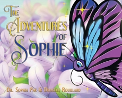 The Adventures of Sophie 1662480911 Book Cover