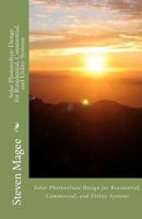 Solar Photovoltaic Design for Residential, Commercial and Utility Systems 1450578152 Book Cover