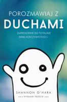 Porozmawiaj z Duchami - Talk to the Entities Polish 1634931440 Book Cover