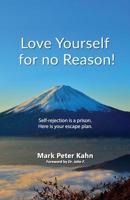 Love Yourself for no reason 1920535977 Book Cover