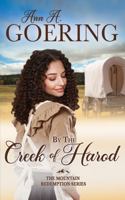 By The Creek of Harod: A Historical Christian Romance (The Mountain Redemption Series) 1965499031 Book Cover