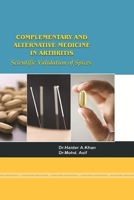 Complementary and Alternative Medicine in Rheumatoid Arthritis Beneficial Effects of Spices 1365885763 Book Cover