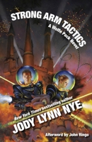 The Wolfe Pack #1 Strong-Arm Tactics (The Wolfe Pack) 1614752559 Book Cover