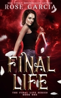 Final Life 1477526544 Book Cover