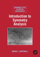 Introduction to Symmetry Analysis (With CD-ROM) 0521777402 Book Cover