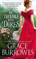 The Trouble with Dukes 1455569968 Book Cover