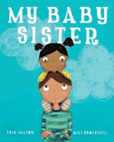 My Baby Sister 192580772X Book Cover