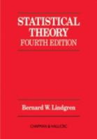 Statistical Theory (Chapman & Hall Texts in Statistical Science) 0023708301 Book Cover