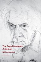 The Cage Dialogues: A Memoir 1936994011 Book Cover