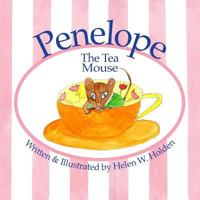 Penelope - The Tea Mouse 0988726912 Book Cover