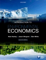 Introduction to Environmental Economics 0199568731 Book Cover