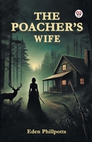 The Poacher s Wife B0DY1Z58P1 Book Cover
