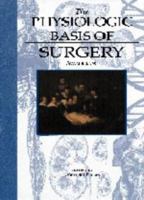 Physiologic Basis of Surgery 0683066161 Book Cover