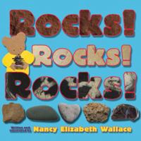 Rocks! Rocks! Rocks! 1477810900 Book Cover