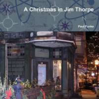 A Christmas in Jim Thorpe 1304627071 Book Cover