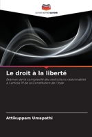 Le droit à la liberté (French Edition) 6208294320 Book Cover