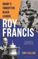 Roy Francis: Sport's Forgotten Black Leader 1399417959 Book Cover