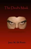 The Devil's Mask 148236820X Book Cover