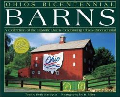 Ohio's Bicentennial Barns: A Collection of the Historic Barns Celebrating Ohio's Bicentennial 1590988035 Book Cover