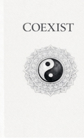 Coexist B0GF2X9R3V Book Cover