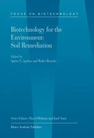 Biotechnology for the Environment: Soil Remediation (Focus on Biotechnology) 9048161886 Book Cover