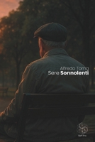 SERE SONNOLENTI (Italian Edition) B0G2Z1TKHC Book Cover