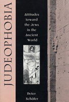 Judeophobia: Attitudes toward the Jews in the Ancient World 0674487788 Book Cover