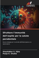 Sfruttare l'immunità dell'ospite per la salute parodontale 6209140025 Book Cover
