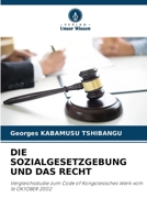 Die Sozialgesetzgebung Und Das Recht (German Edition) 6208240204 Book Cover
