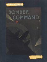 Bomber Command: The Air Ministry Account of Bomber Command's Offensive Against the Axis, September, 1939-July, 1941 (Uncovered Editions War Books) 0117025402 Book Cover