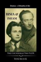 Bisia & Isham: The Countess & the P.O.W. B0BLQSFCZR Book Cover