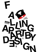 Falling Apart by Design (Philippine Languages Edition) 6218264467 Book Cover
