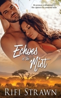 Echoes in the Mist 1733715878 Book Cover