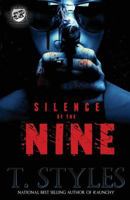 Silence of the Nine (The Cartel Publications Presents) 0989084582 Book Cover