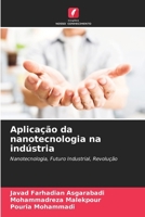 Aplicação da nanotecnologia na indústria (Portuguese Edition) 6207853539 Book Cover