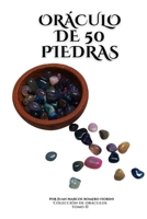 Oráculo de 50 Piedras (Colección de Oráculos) (Spanish Edition) B0FNWRTHQ7 Book Cover