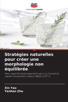 Stratégies naturelles pour créer une morphologie non équilibrée (French Edition) 6206460290 Book Cover