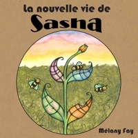 La nouvelle vie de Sasha B0C47R26C4 Book Cover