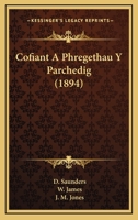 Cofiant A Phregethau Y Parchedig (1894) 1246203634 Book Cover