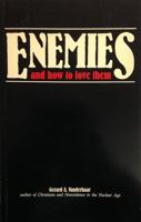 Enemies and How to Love Them 0896222411 Book Cover