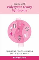 Coping with Polycystic Ovary Syndrome 1847090443 Book Cover