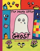 The Lonely Little Ghost 1912006642 Book Cover
