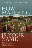 How Majestic Is Your Name 1608999076 Book Cover