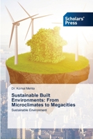 Sustainable Built Environments: From Microclimates to Megacities 6209390374 Book Cover