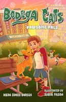 Bodega Cats: Pawsome Pals 125041119X Book Cover