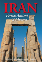 Iran: Persia: Ancient and Modern 9622178685 Book Cover