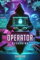 Operator Reckoning B0DVH2TLP4 Book Cover