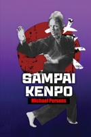 Sampai Kenpo (Unique literary books of the world) 0865680248 Book Cover
